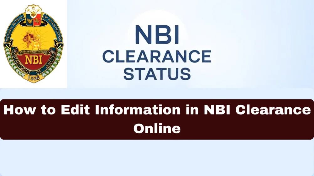 How to Edit Information in NBI Clearance Online