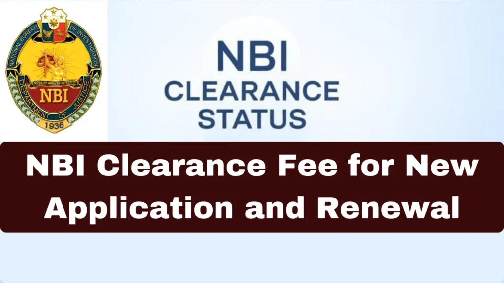 NBI Clearance Fee for New Application and Renewal