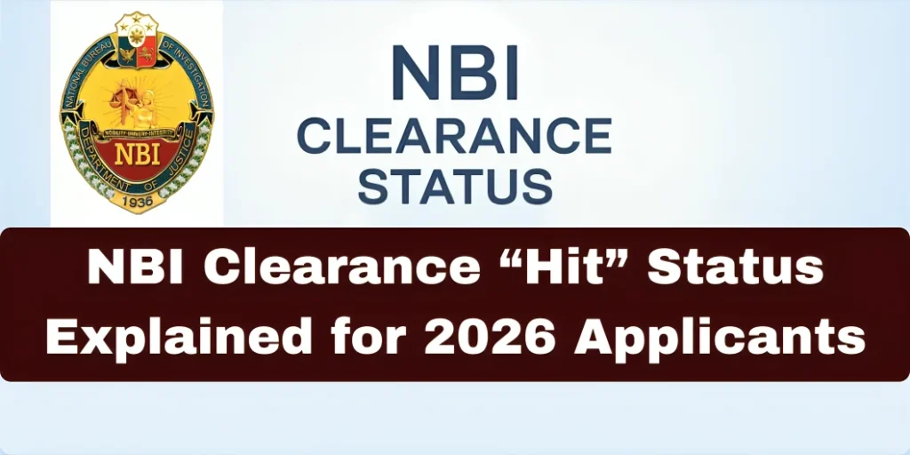 NBI Clearance “Hit” Status Explained for 2026 Applicants