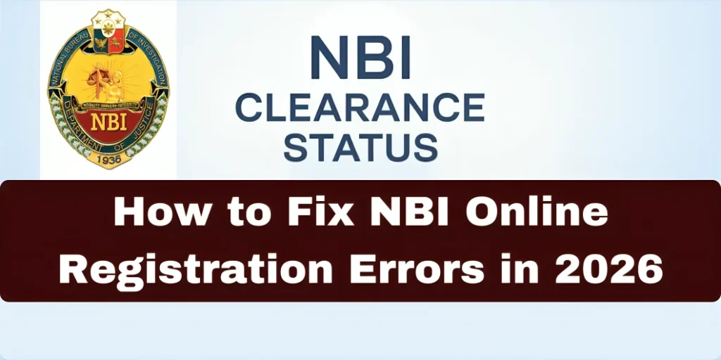 How to Fix NBI Online Registration Errors in 2026