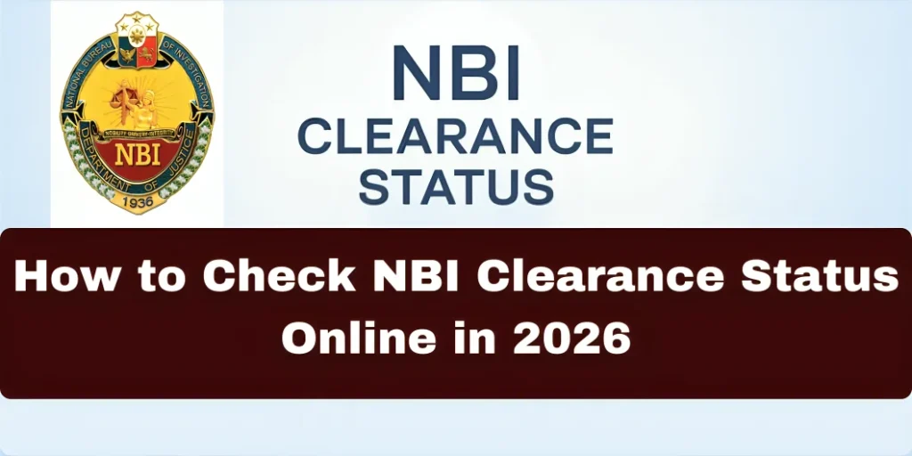How to Check NBI Clearance Status Online in 2026