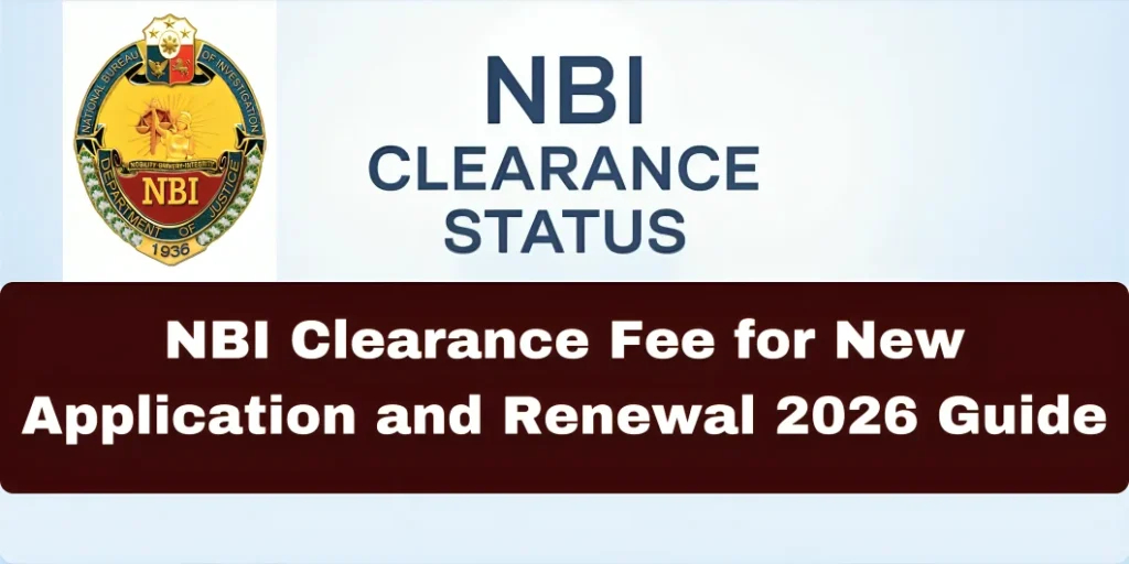 NBI Clearance Fee for New Application and Renewal 2026 Guide