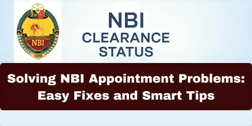 Solving NBI Appointment Problems: Easy Fixes and Smart Tips