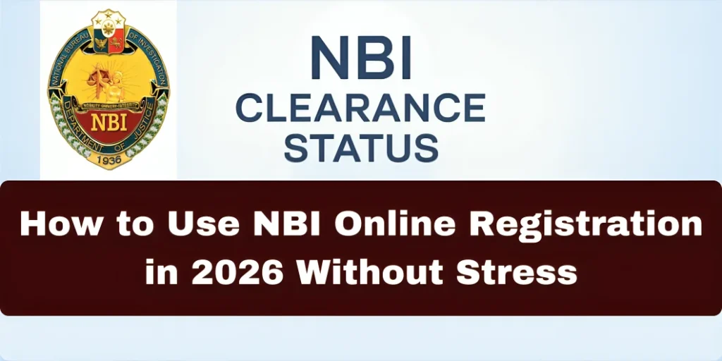 How to Use NBI Online Registration in 2026 Without Stress