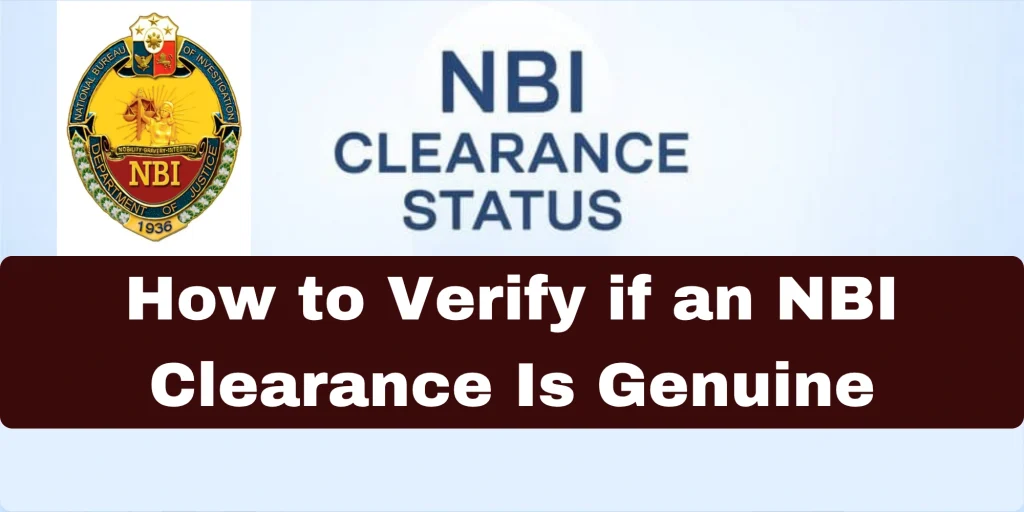 How to Verify if an NBI Clearance Is Genuine